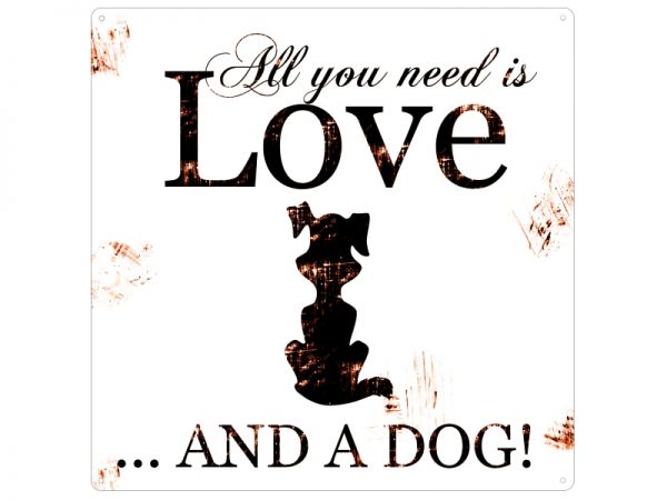 Shabby Vintage Dekoschild in Metall All you need love and a dog